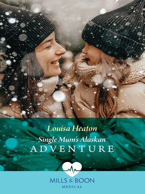 cover image of Single Mum's Alaskan Adventure